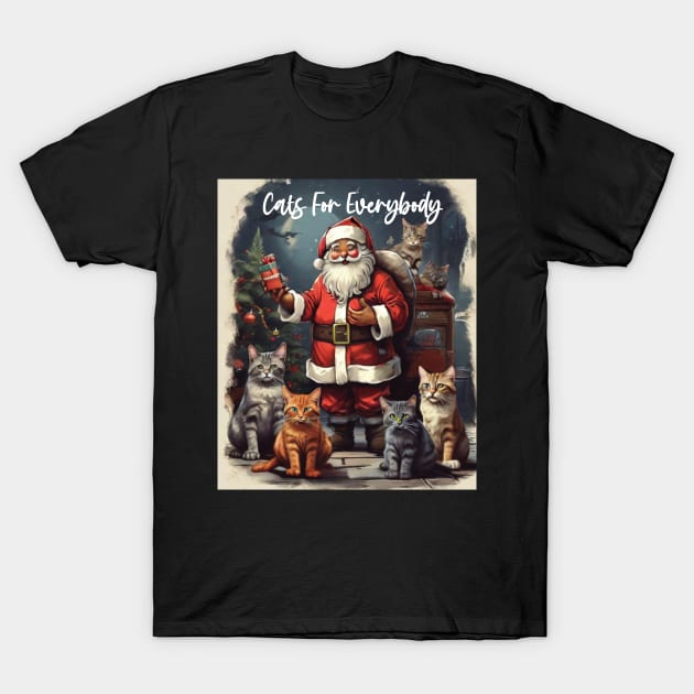 Cats For Everybody - Christmas Ugly Sweater - Funny Santa Xmas Pajama T-Shirt by DesignHND